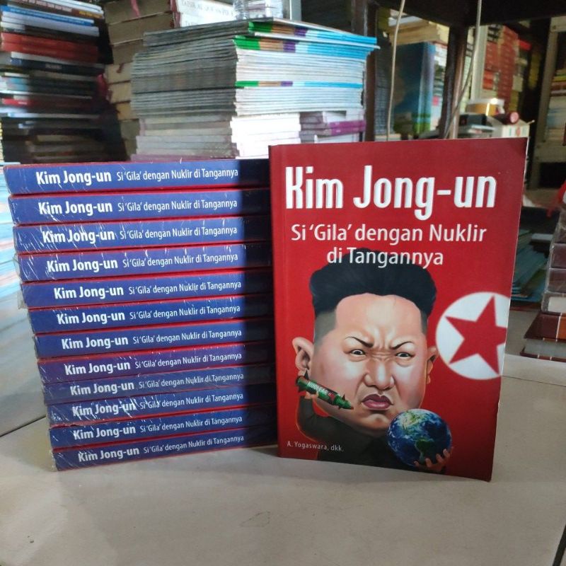 OBRAL BUKU MURAH ORIGINAL BUKU BIOGRAFI / BUKU ILMU SOSIAL / TOKOH DUNIA / BUKU BIOGRAFI KIM JONG - UN