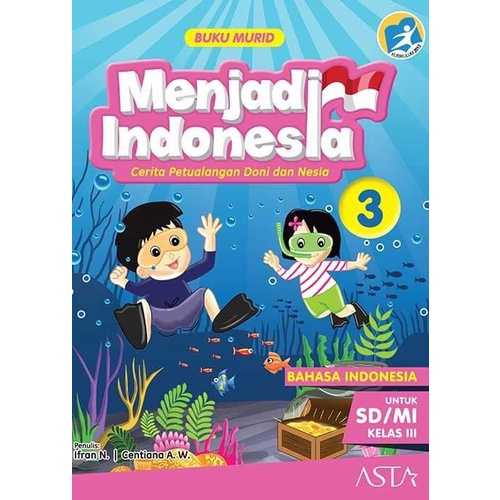 

Menjadi Indonesia - Buku Murid 3 Best Seller
