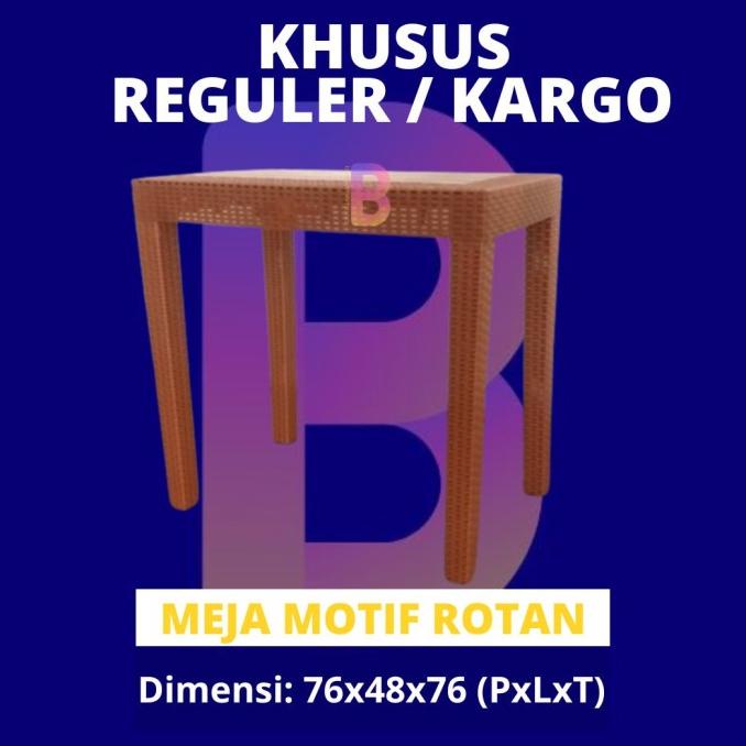 Meja rotan plastik / meja makan motif rotan / meja belajar meja kerja