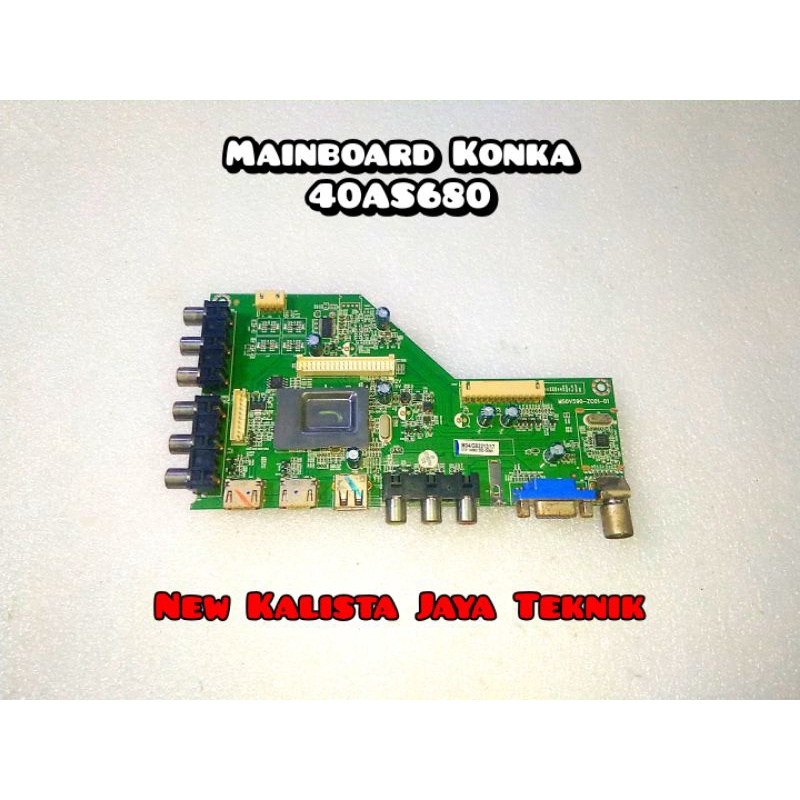 MAINBOARD KONKA 40AS680 MB TV 40AS680 MOTHERBOARD KONKA 40AS680 MAINBOARD TV LED KONKA 40AS680 ORIGI