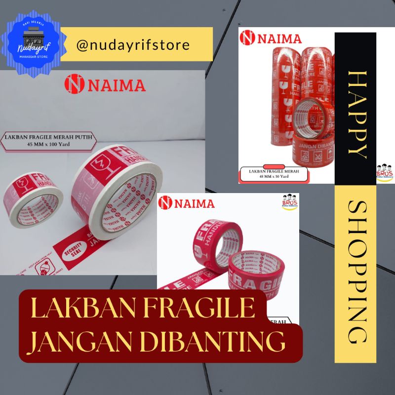 

P.15_LAKBAN FRAGILE JANGAN DIBANTING