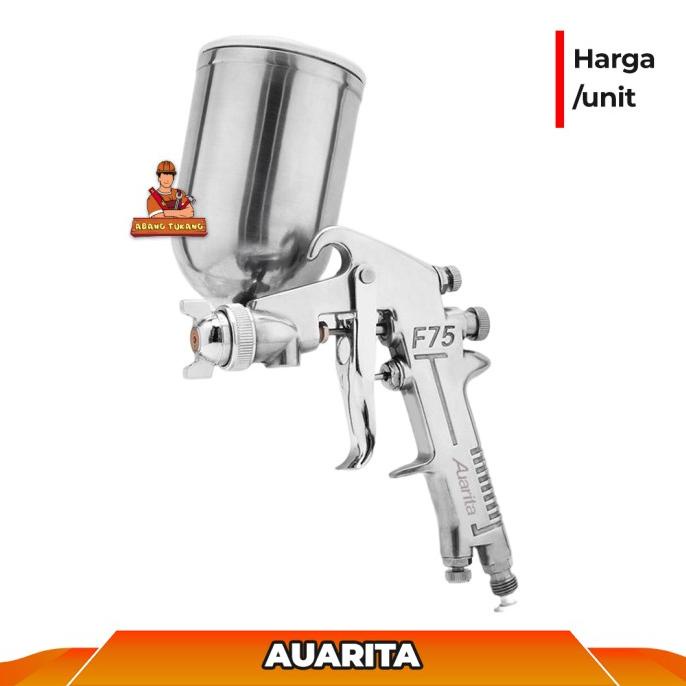 SPRAY GUN AUARITA F75 ALAT CAT SEMPROT ANGIN F-75