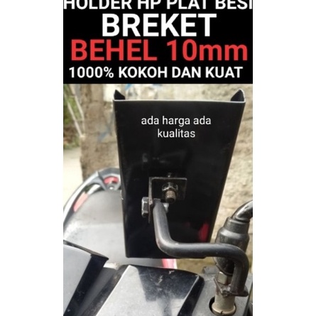 LANGSUNG ATC. HOLDER HP BESI + BREKET BEHEL 10MM