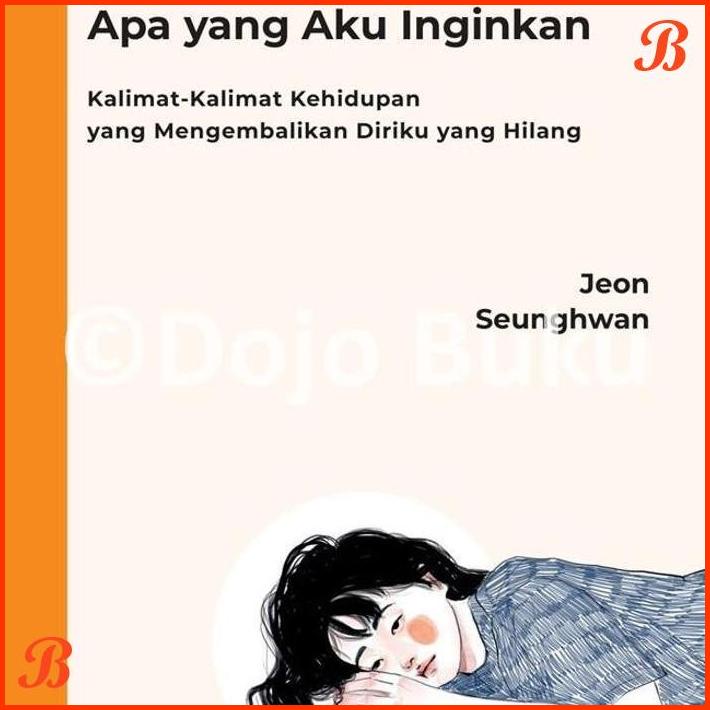 

BUKU NOVEL KETIKA AKU TAK TAHU APA YANG AKU INGINKAN BY JEON SEUNGHWAN | DJB