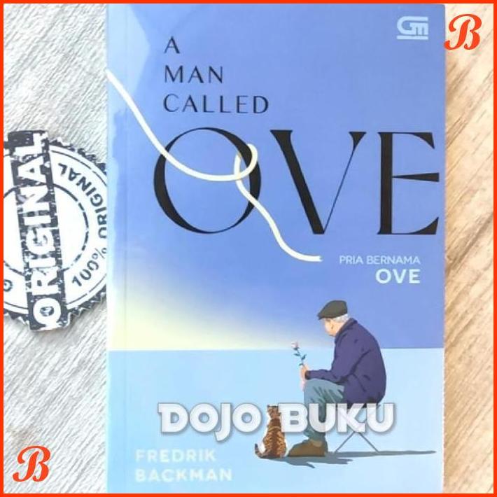 

BUKU PRIA BERNAMA OVE (A MAN CALLED OVE) BY FREDRIK BACKMAN | DJB