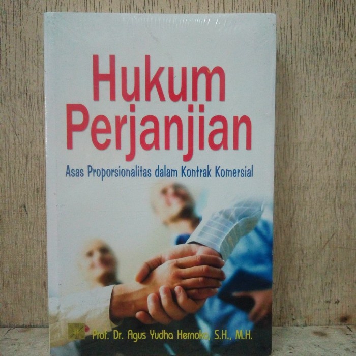

Hukum Perjanjian Asas Proporsionalitas Dalam Kontrak Komersial