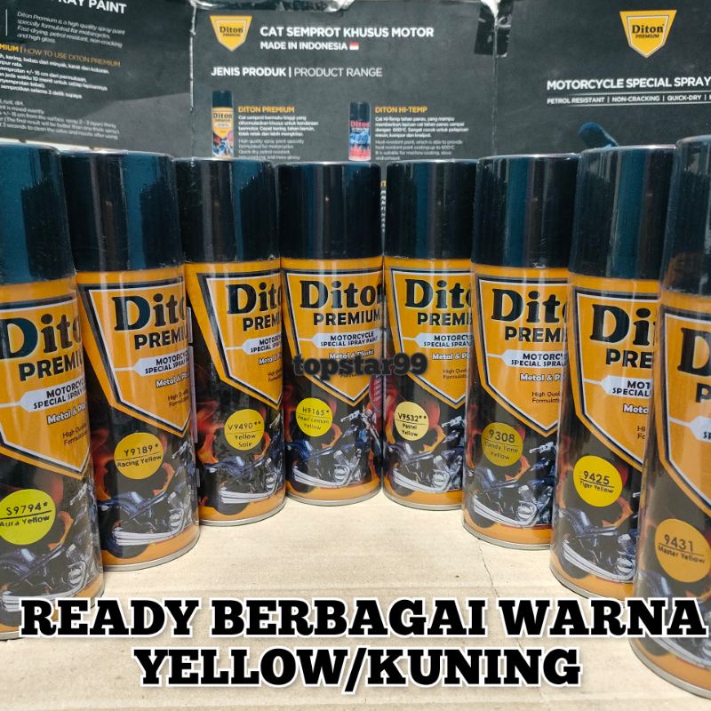 Diton Premium Pilox Pilok Cat Semprot Ready Berbagai Warna Kuning Yellow 400cc Tiger Yellow 9425 Master Yellow 9431 Yellow Metalik Metalic 9577 9165 9189 9794 9014 9532 9490