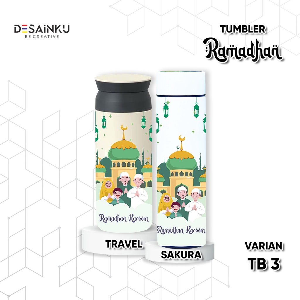 TUMBLER RAMADHAN 2023 144H / HAMPERS RAMADHAN