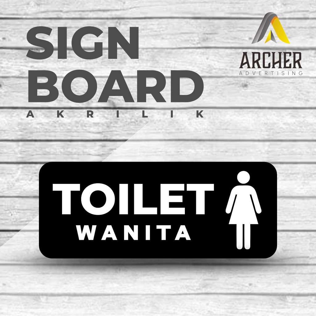 SIGN BOARD PAPAN PENUNJUK TOILET WOMEN TOILET WANITA ACRYLIC AKRILIK
