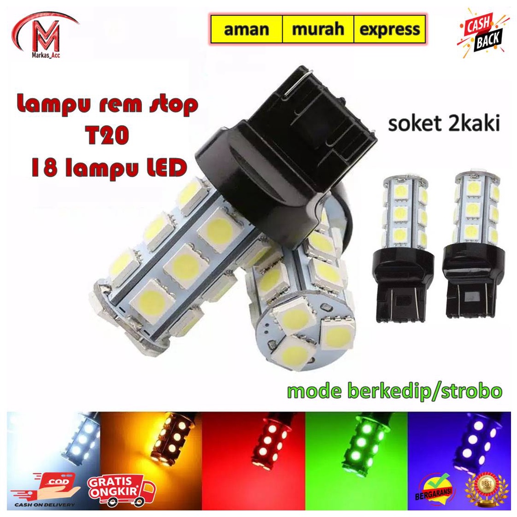 Lampu Stop Belakang Led Strobo Lampu Rem Kedip T20 18 Titik LED