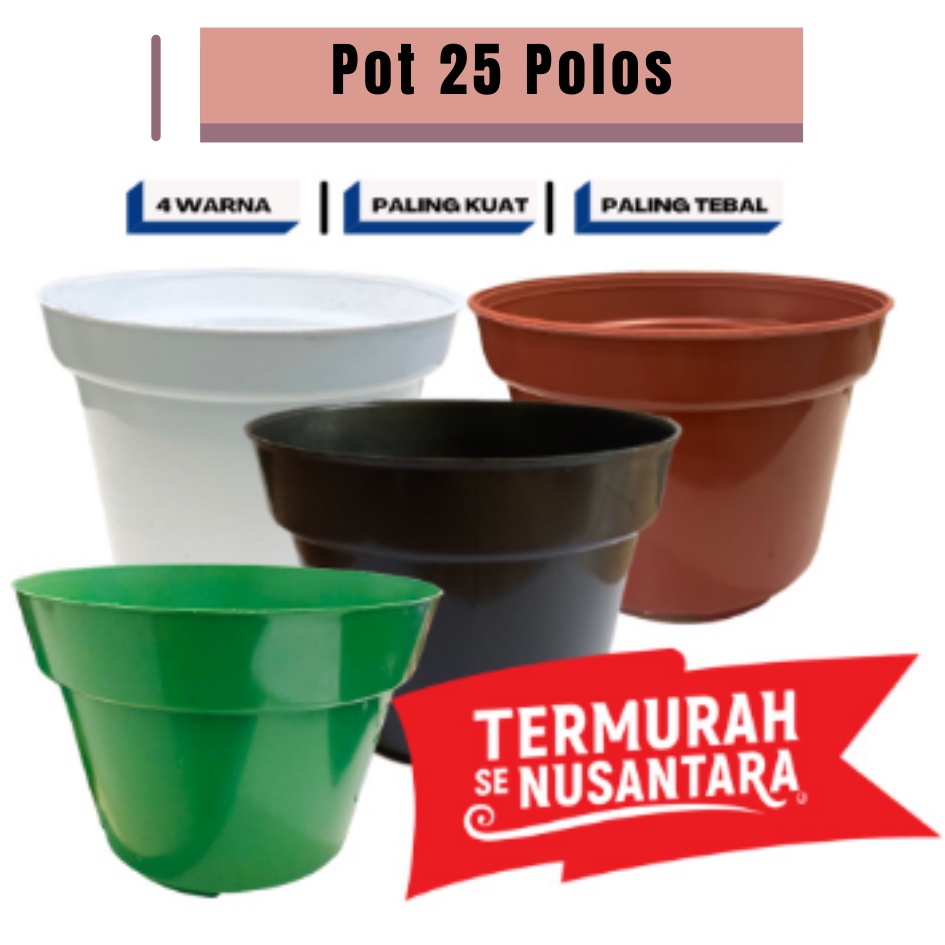 Pot Polos 25 Bata Hitam Putih Coklat Pot Tanaman Hias Plastik