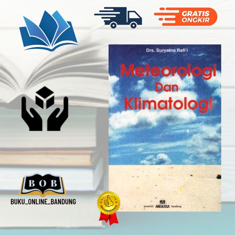 Buku meteorologi dan klimatologi Drs suryatna Rafi'i