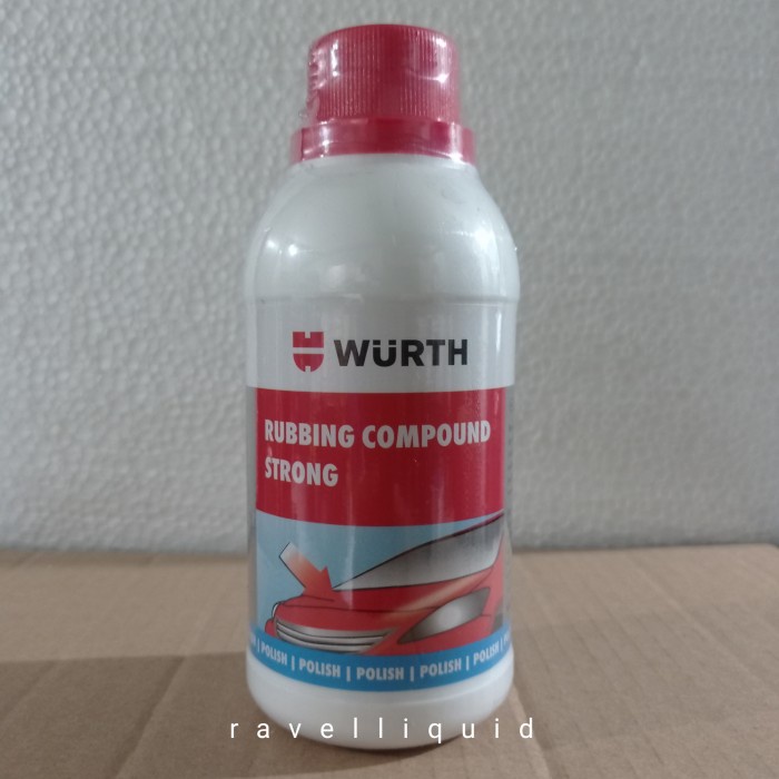 Rubbing Compound Strong WURTH 250 mL kompon mobil penghilang baret cat