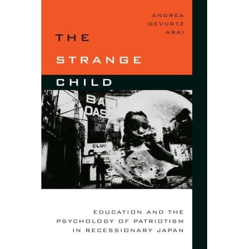 

The Strange Child: Education and the Psychology