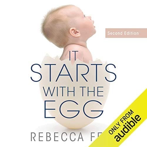 

It Starts with the Egg