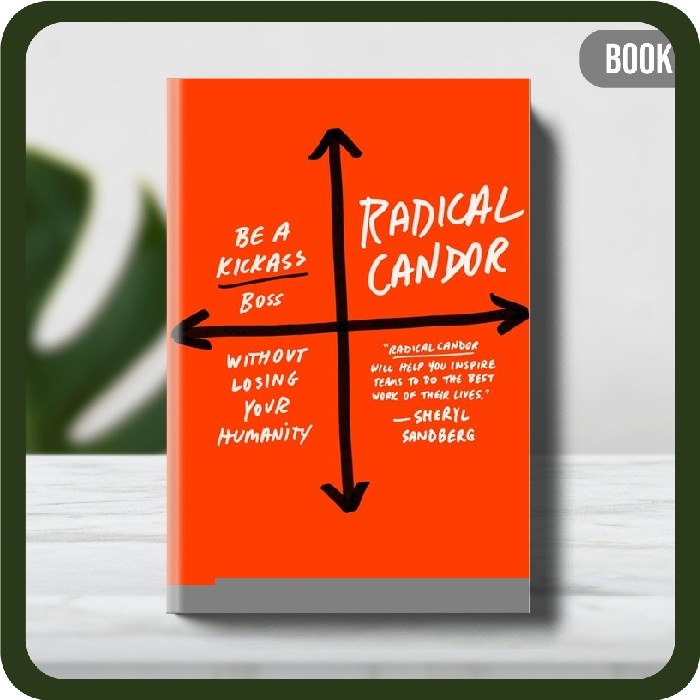 

Buku - Radical Candor Kim Scott Paperback