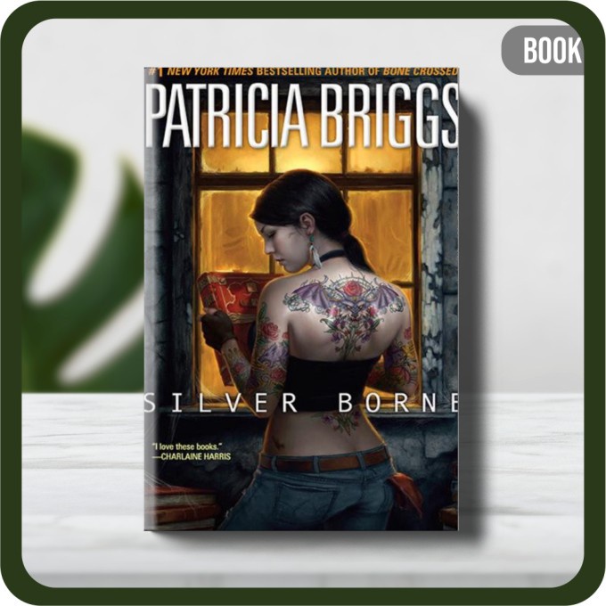 

Buku - Patricia Briggs Mercedes Thompson 5 Silver Borne