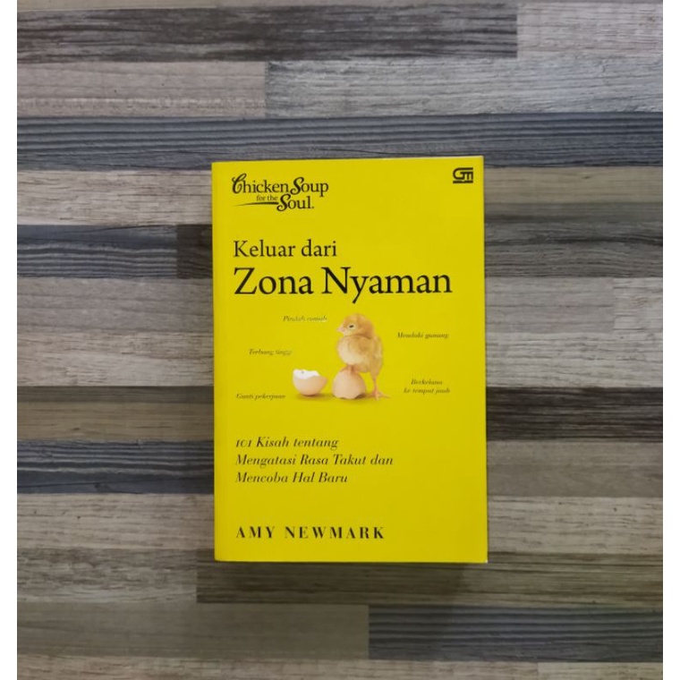 CHICKEN SOUP FOR THE SOUL : KELUAR DARI ZONA NYAMAN