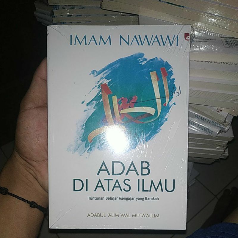 

novel motivasi,Adab diatas ilmu.(IMAM NAMAWI)