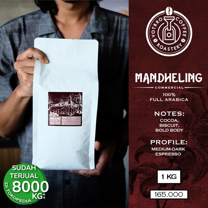 

Biji Kopi 100% Full Arabica Mandheling Roasted Commercial - BEST PRICE