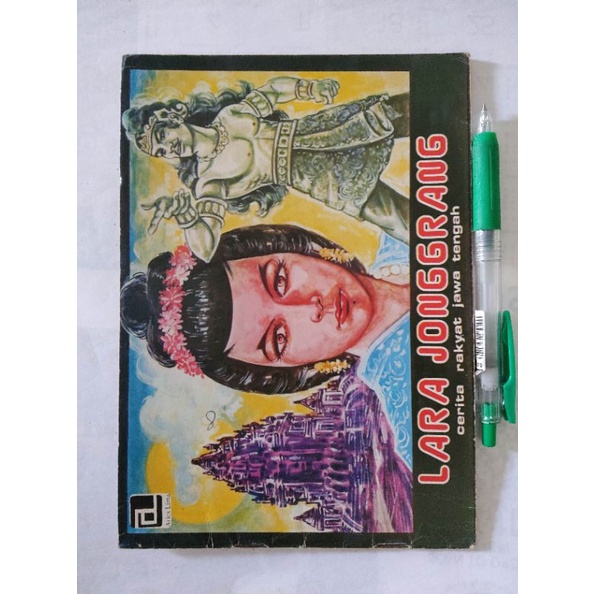 Lara Jonggrang - cerita rakyat Jawa tengah