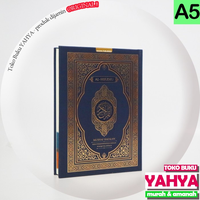 Mushaf Hafalan Al Hifzhu A5 - Rasm Utsmani - Waqaf Wal Ibtida - Maana