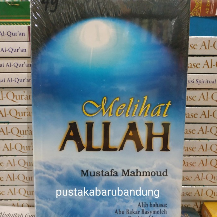 [Original] Melihat Allah Tuhanku Engkau Melihatnya Mustafa Mahmoud