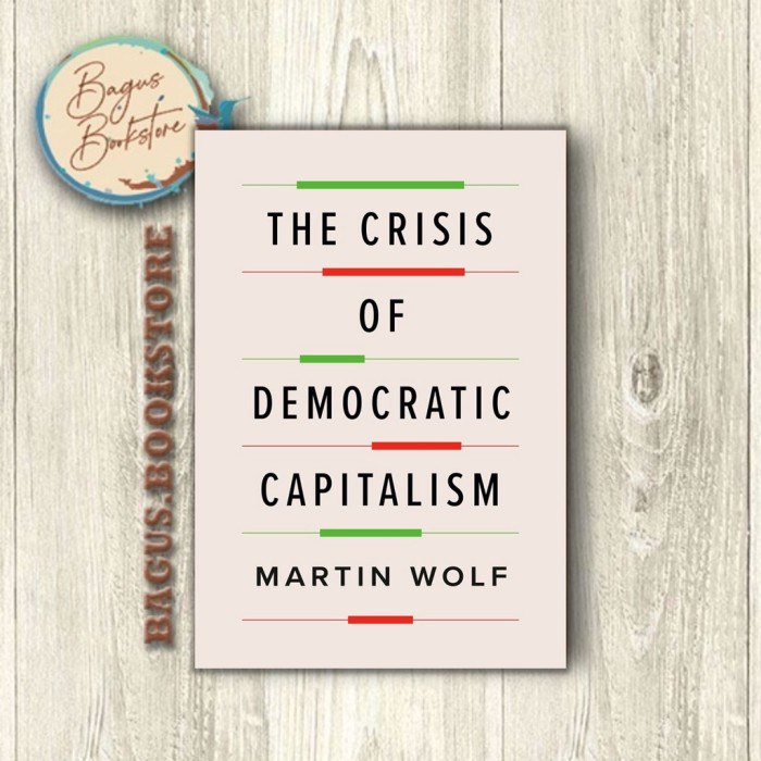 

Most Gifted_versi Eng/Indo_@The Crisis of Democratic CapitalismMartin Wolf