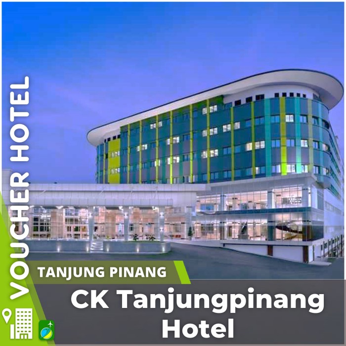 Voucher Hotel Ck Tanjungpinang Indonesia