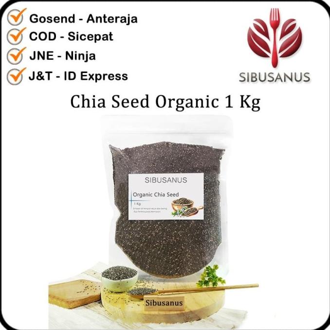 

Promo Chia Seed Organic Import 1 KG - Organic Black Chia Seed 1 KG Import