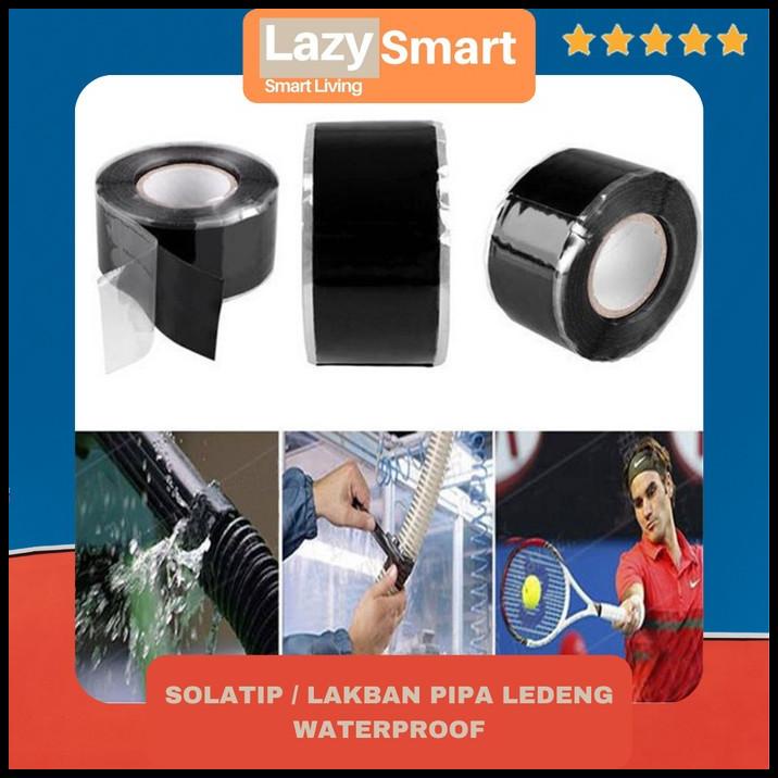 Lakban Isolasi Pipa Ledeng Solatip Pipa Waterproof Anti Bocor