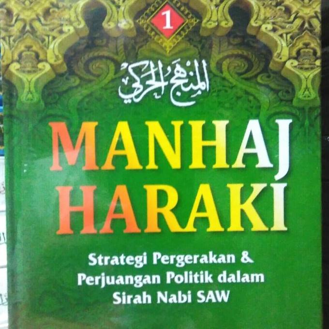 Langsung Order Buku Manhaj Haraki 1 Syaikh Munir Muhammad Al Ghadban Robbani Press