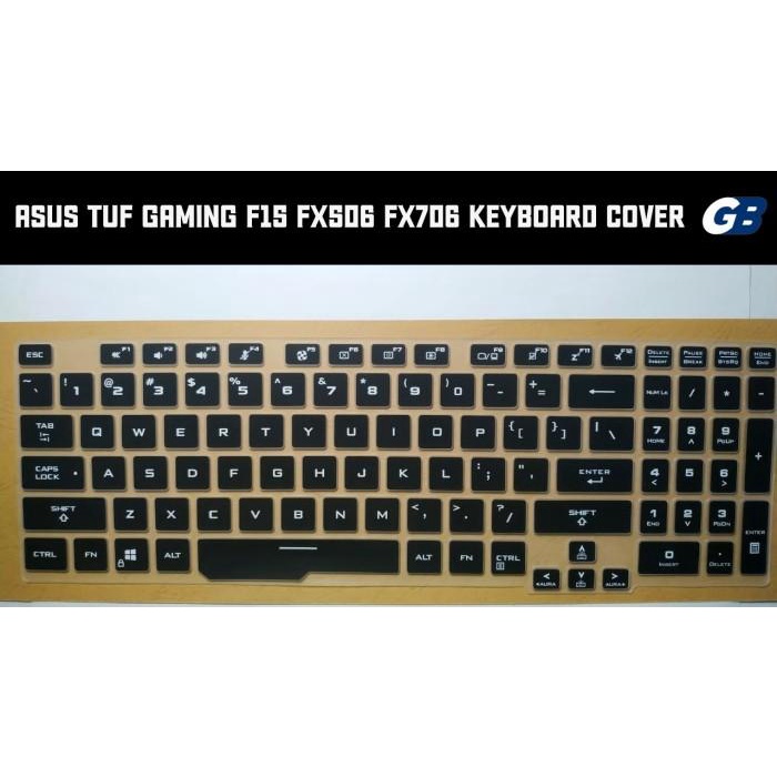 ASUS TUF Gaming F15 FX506 FX706 Keyboard Protector Cover Silicone