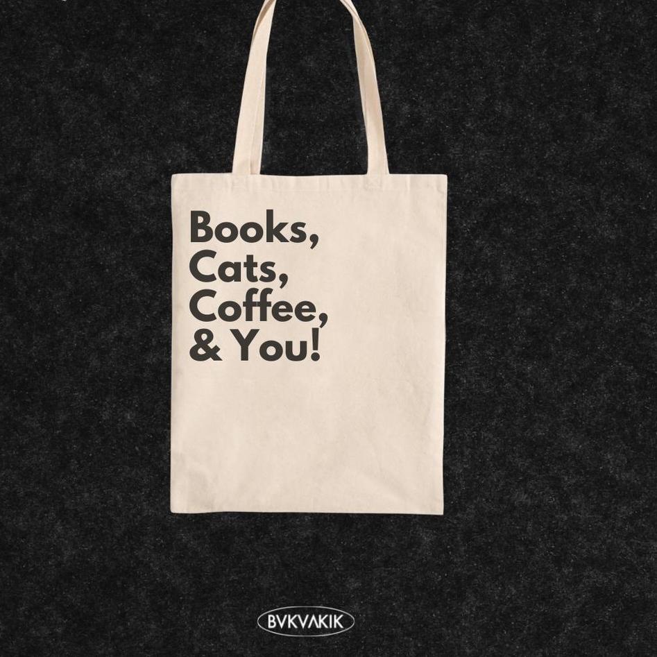 Serbu Grosir Tote Bag Books, Cats, Coffe & You