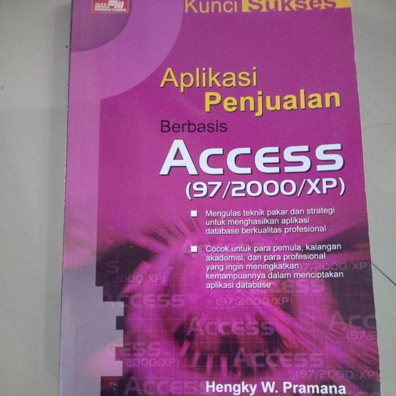 

BUKU APLIKASI PENJUALAN BERBASIS ACCESS