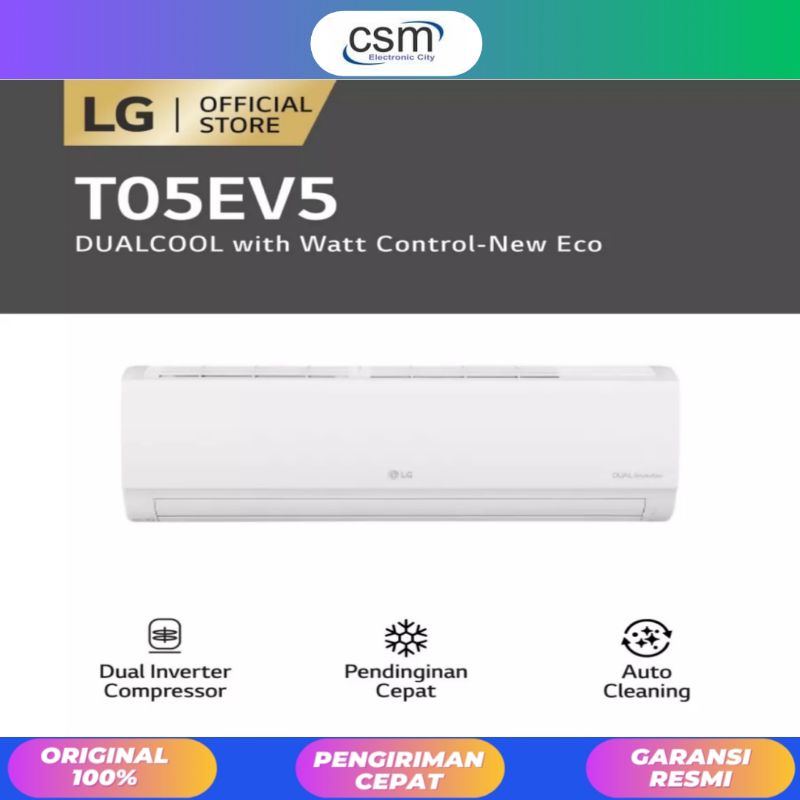 AC LG 1/2 PK T-05EV5 1/2 PK R32 COOL ECO DUAL INVERTER [INDOOR+OUTDOOR UNIT ONLY] GARANSI RESMI