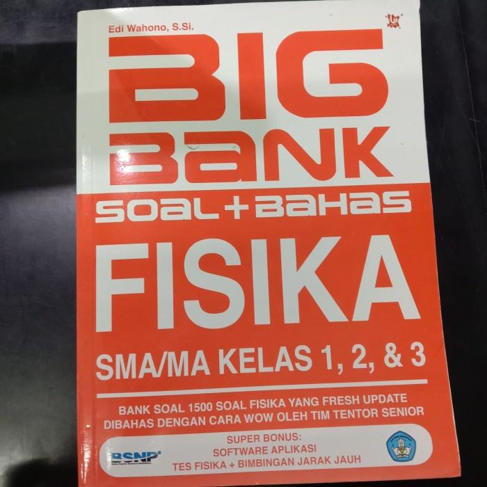 

Bukun kumpulan Latihan Bank soal Fisika SMA kelas 1 2 3 / 10 11 12 Best Seller