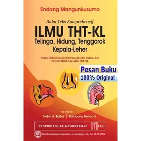 Buku Ilmu THT-KL Telinga Hidung Tenggorokan Kepala-Leher