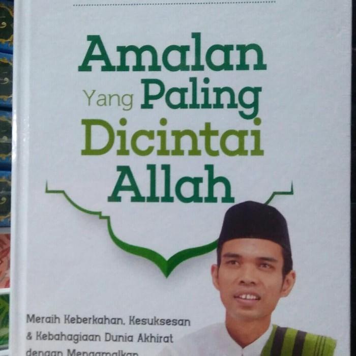 

Buku Amalan Yang Paling Dicintai Allah Ust Abdul Somad,Lc.,M.A