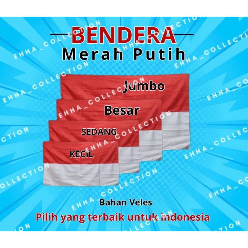 Bendera Merah Putih Bendera Indonesia Kecil Sedang Besar Jumbo
