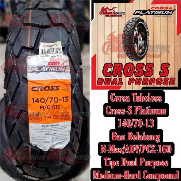 BARU Jual 140 70-13 Corsa Platinum Cross S - Ban Belakang Motor NMAX & ADV