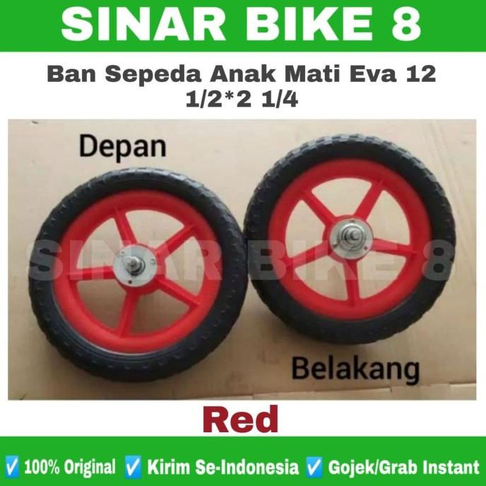 Ban Sepeda Anak Roda Mati EVA Ukuran 12 1/2* 2 1/4