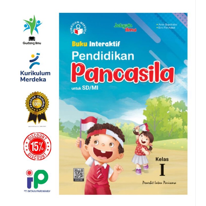 Buku Interaktif PPKN SD/MI Kelas 1 Semester 1&amp;2 Kurikulum Merdeka Intan pariwara Tahun 2023