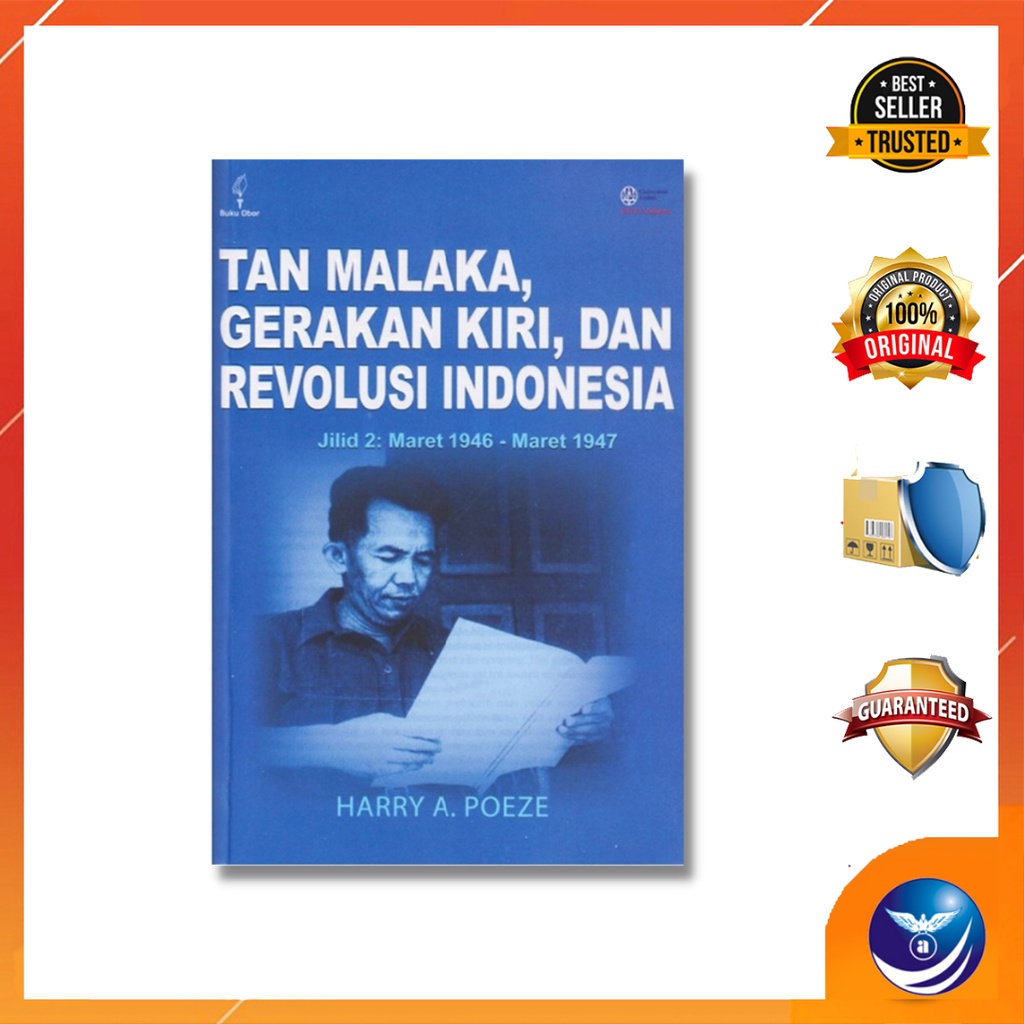 Buku TAN MALAKA GERAKAN KIRI DAN REVOLUSI JILID 2- HARRY POEZE
