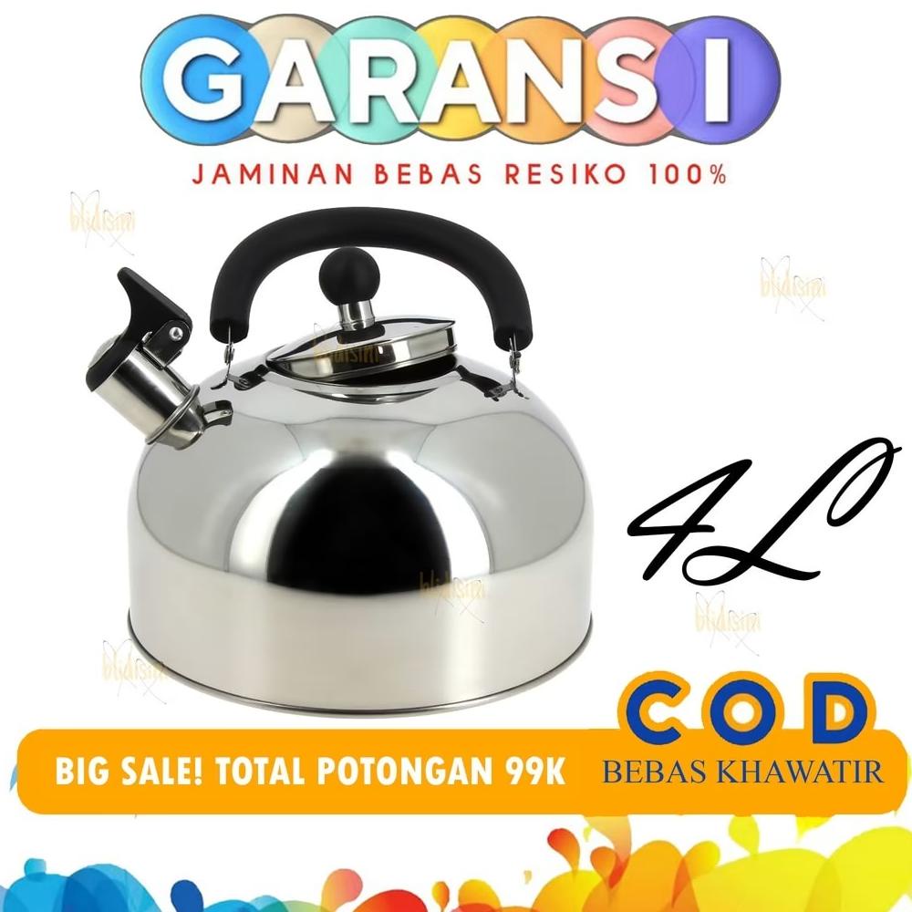 Promo Ceret Bunyi Untuk Masak Air - Teko Siul 4 Liter Whistling Kettle Stainless Steel / Teko Bunyi 
