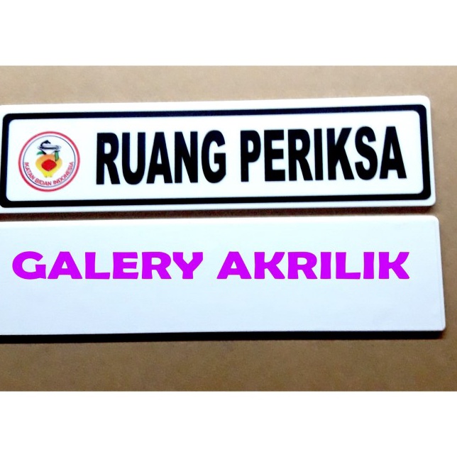 

Terlaku.../ SIGN BOARD ACRYLIC RUANG PERIKSA 5X20 PAPAN NAMA AKRILIK NAME TAGE Keren
