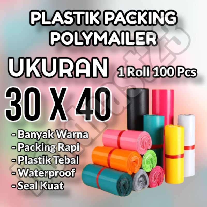 

PLASTIK POLYMAILER 30X40 / POLYMAILER 30 X 40 POLIMER 30X40 / PLASTIK PACKING POLYMAILER POLIMER / PLASTIK SEALER