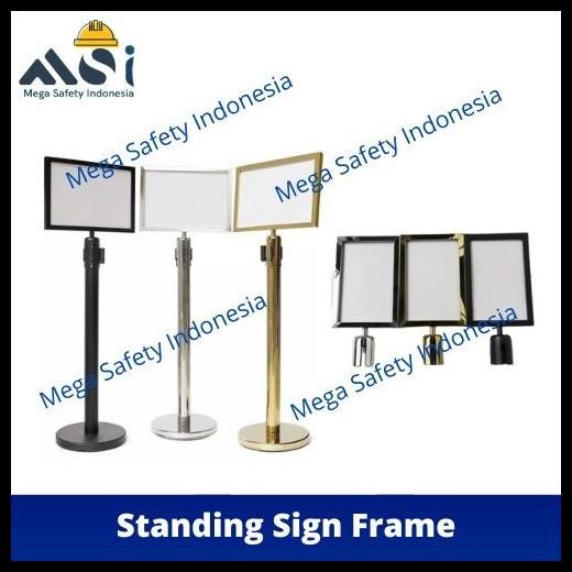 

Terlaris Promo Standing Sign Frame Stainless Papan Tiang Antrian - Stainless ,