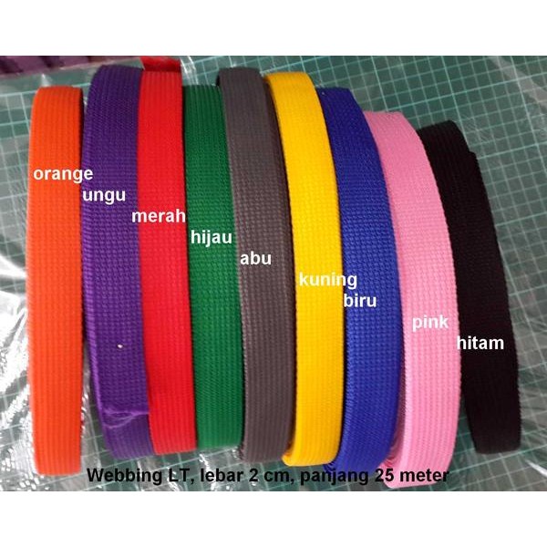 

Tali Webbing Lt Lebar 2 Cm (1 Roll = 25 Meter)