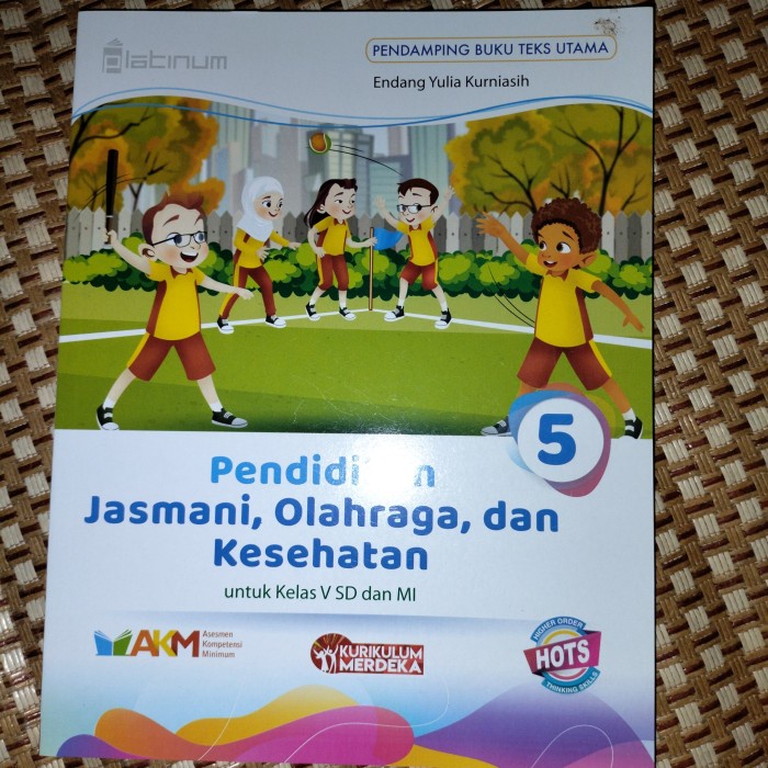 MUST HAVE PJOK UNTUK SD KELAS 5, PLATINUM, KURIKULUM MERDEKA, TIGA SERANGKAI TERLARIS